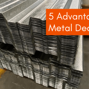 5 Advantages of Metal Decking Sheets