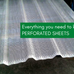 Know About Perforated Sheets