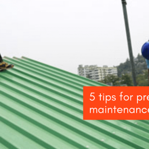 5 Tips for Pre Monsoon</br>Maintenance Of The Roof